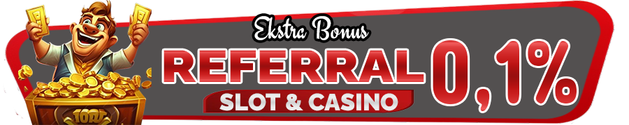 BONUS REFERRAL SLOT DAN LIVE CASINO SETIA88